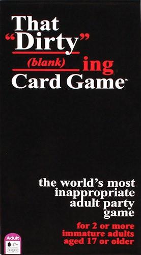 That Dirty Blanking Card Game